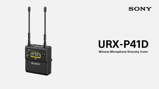 索尼新型UWP-D无线麦克风系列，让声音与内容一样精彩呈现